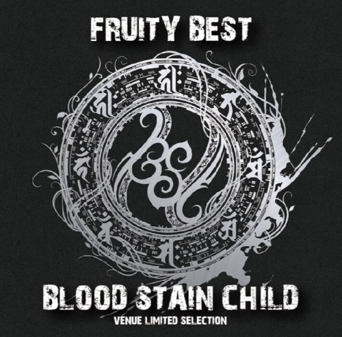 Blood Stain Child : Fruity Best